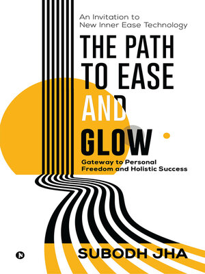 cover image of The Path to Ease and Glow